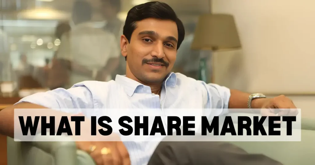 Complete Guide What is Share Market