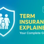 What Is Term Insurance - Complete guide with family protection illustration